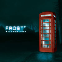 Frost – Milliontown