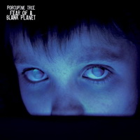 Porcupine Tree – Fear Of A Blank Planet