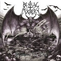Bestial Mockery – Slaying The Life