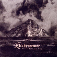 Outremer – Turn Into Grey