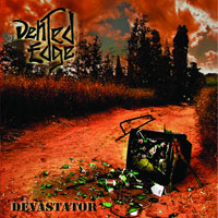 Dented Edge – Devastator