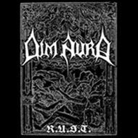 Dim Aura – R.U.S.T
