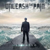 Unleash The Pain – Isolated