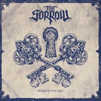 The Sorrow – Misery Escape