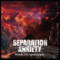 Separation Anxiety – Winds of Apocalypse