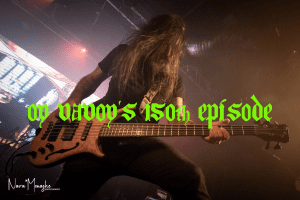 Episode 150 – The Almost French Episode