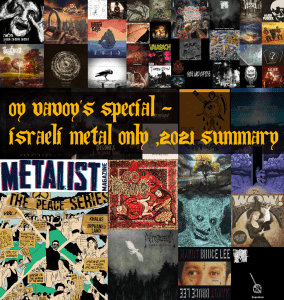 Episode 198 – Summarizing 2021 – Israeli Metal