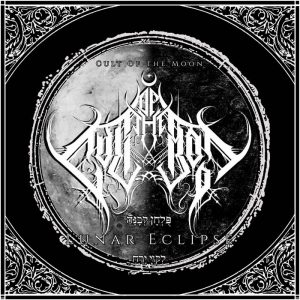 Cult of the Moon – Lunar Eclipse